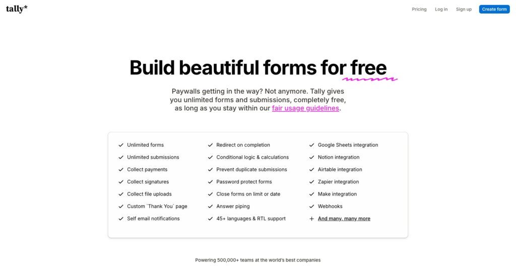 Tally pricing page listing the features included free
